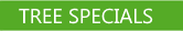 Treespecials